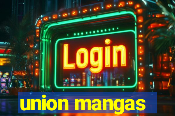 union mangas